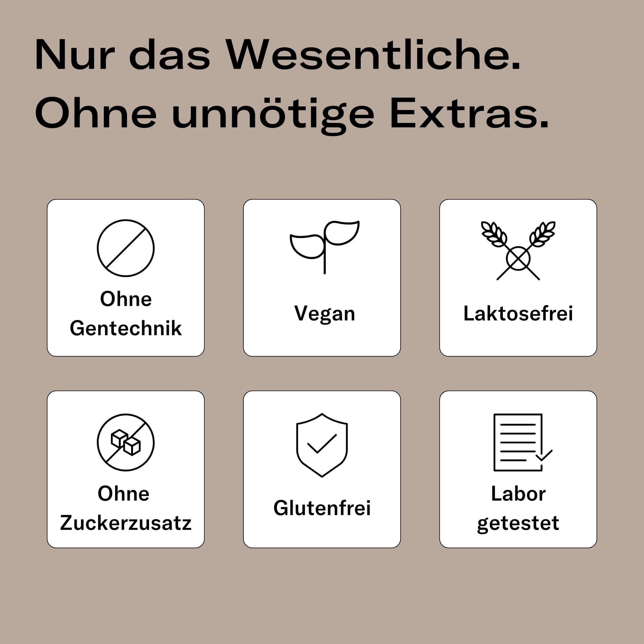 Nur das Wesentliche: mush up Mushroom Coffee ist ohne Gentechnik, vegan, laktosefrei, ohne Zuckerzusatz, glutenfrei und in unabhängigen Laboren getestet – hochwertig, rein und frei von unnötigen Zusätzen.
